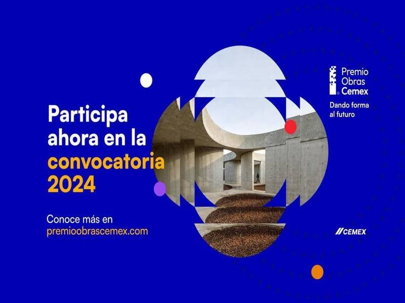 Eligen a los finalistas del premio Obras Cemex 2024
