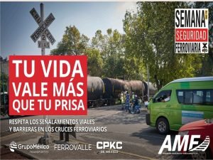 Inicia hoy 5ª Semana de Seguridad Vial Ferroviaria en México, EE.UU. y Canadá