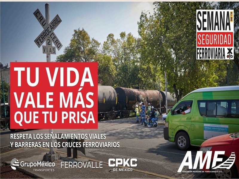 Inicia hoy 5ª Semana de Seguridad Vial Ferroviaria en México, EE.UU. y Canadá